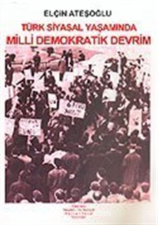 Türk Siyasal Yaşamında Milli Demokratik Devrim