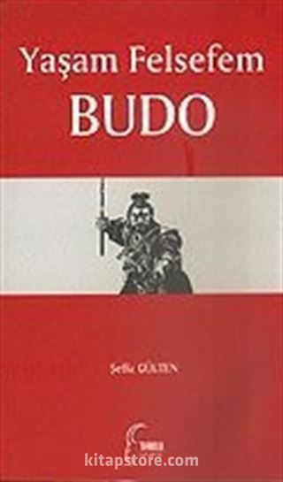 Yaşam Felsefem Budo