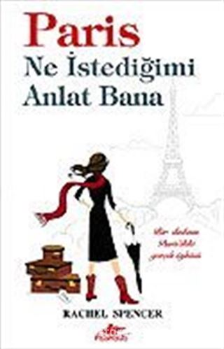 Paris Ne İstediğimi Anlat Bana