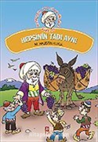 Hepsinin Tadı Aynı / Nasreddin Hoca'dan Fıkralar