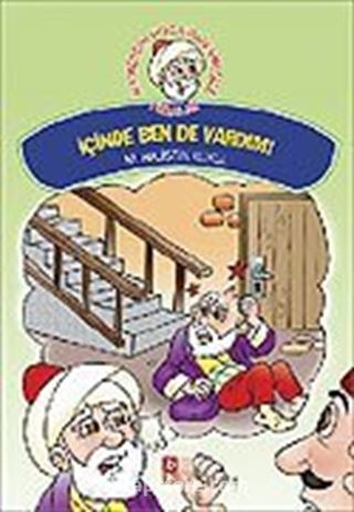 İçinde Ben de Vardım! / Nasreddin Hoca'dan Fıkralar