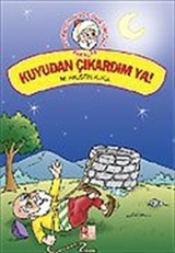 Kuyudan Çıkardım Ya! / Nasreddin Hoca'dan Fıkralar