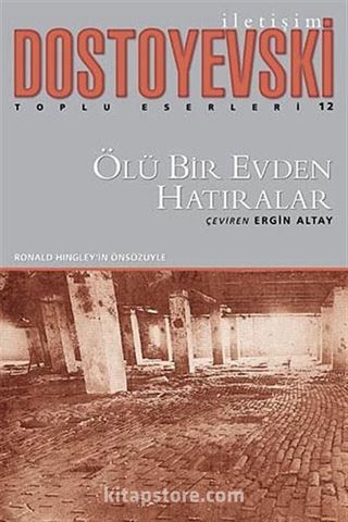 Ölü Bir Evden Hatıralar