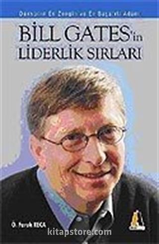 Bill Gates'in Liderlik Sırları