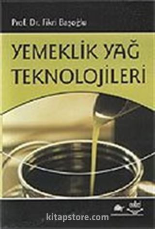 Yemeklik Yağ Teknolojileri