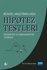 Bilimsel Araştırmalarda Hipotez Testleri