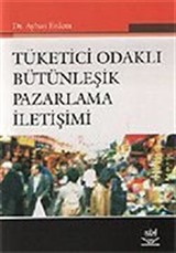 Tüketici Odaklı Bütünleşik Pazarlama İletişimi