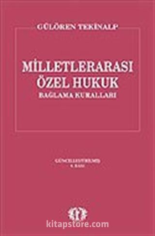 Milletlerarası Özel Hukuk / Bağlama Kuralları