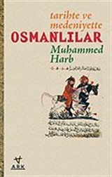 Osmanlılar / Tarihte ve Medeniyette