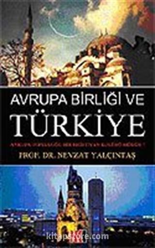 Avrupa Birliği ve Türkiye