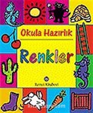 Renkler / Okula Hazırlık