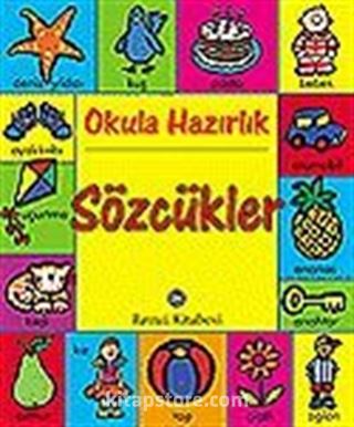 Sözcükler / Okula Hazırlık