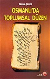 Osmanlı'da Toplumsal Düzen