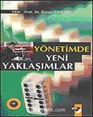 Yönetimde Yeni Yaklaşımlar