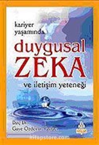 Duygusal Zeka / Gaye Özdemir Yaylacı