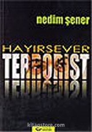 Hayırsever Terrorist