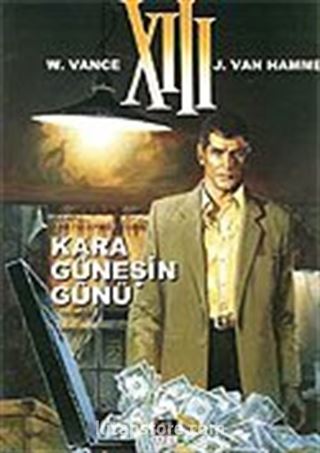 XIII / Kara Güneşin Günü / 1.Kitap