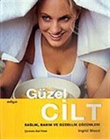 Güzel Cilt / Sağlık, Bakım ve Güzellik Çözümleri