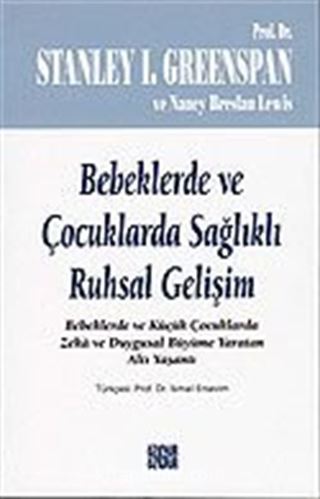 Bebeklerde ve Çocuklarda Sağlıklı Ruhsal Gelişim