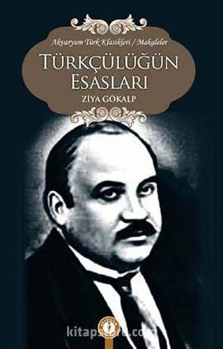 Türkçülüğün Esasları