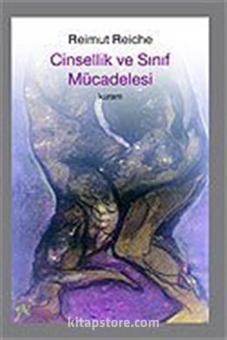 Cinsellik ve Sınıf Mücadelesi