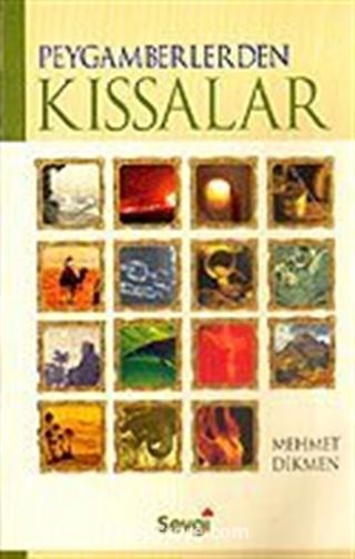 Peygamberlerden Kıssalar