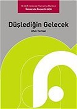 Düşlediğin Gelecek