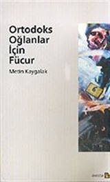 Ortodoks Oğlanlar İçin Fücur