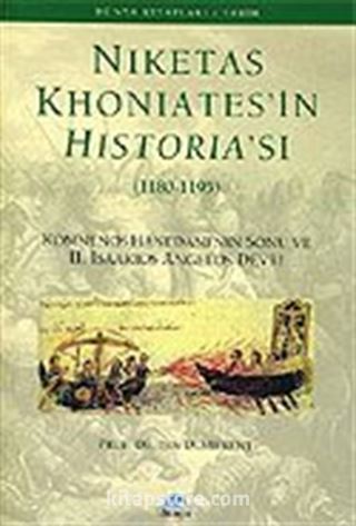 Niketas Khoniates'in Historia'sı (1180-1195)