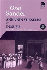 Anka'nın Yükselişi ve Düşüşü