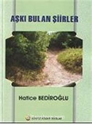 Aşkı Bulan Şiirler