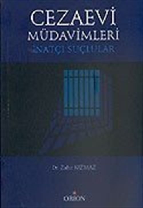 Cezaevi Müdavimleri