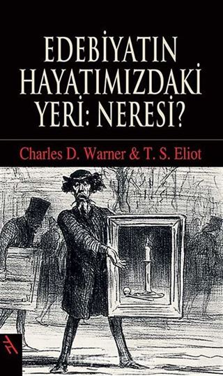 Edebiyatın Hayatımızdaki Yeri: Neresi?