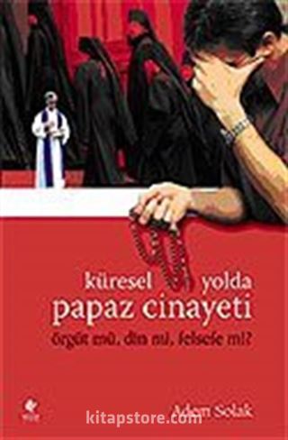 Küresel Yolda Papaz Cinayeti