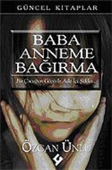 Baba Anneme Bağırma