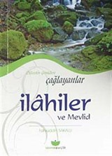 Dillerden Gönüllere Çağlayanlar / İlahiler ve Mevlid / Cep Boy