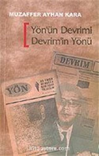 Yön'ün Devrimi Devrim'in Yönü