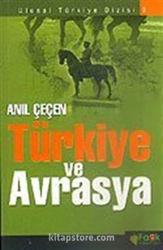 Türkiye ve Avrasya