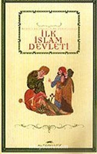 İlk İslam Devleti