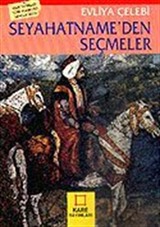 Seyahatname'den Seçmeler / Evliya Çelebi