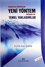 Yeni Yöntem Anlayışı ve Temel Yaklaşımlar