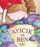 Ayıcık ve Ben