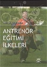 Antrenör Eğitimi İlkeleri