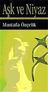 Aşk ve Niyaz