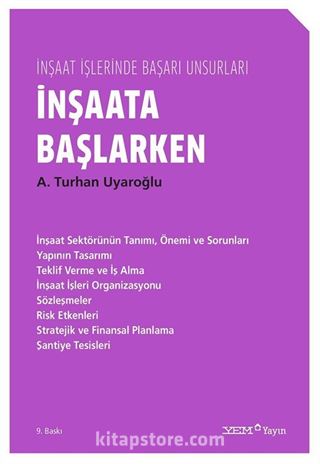 İnşaata Başlarken / İnşaat İşlerinde Başarı Unsurları