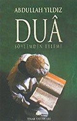 Dua Söylemden Eyleme