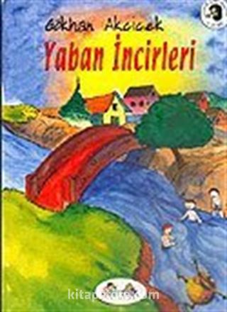 Yaban İncirleri