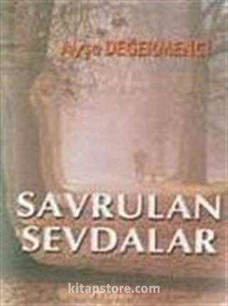 Savrulan Sevdalar