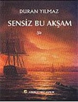 Sensiz Bu Akşam