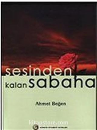 Sesinden Kalan Sabaha